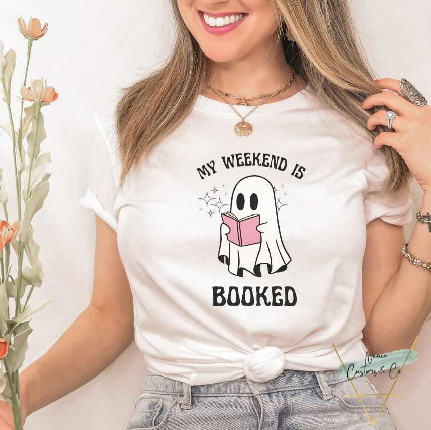 My Weekend Is Booked Tee